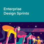 Enterprise Design Sprints