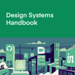 Design Systems Handbook
