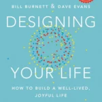 Designing Your Life