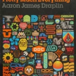 Draplin Design Co.: Pretty Much Everything